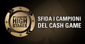 Sfida i campioni del Cash Game all’ IPT di Campione con PokerStars