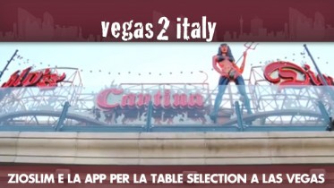 vegas2italy ep.07: la app per la table selection a Las Vegas