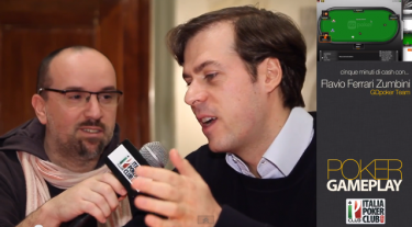 Gameplay – 5 minuti di cash game con Flavio Ferrari Zumbini