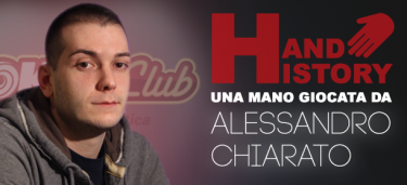 Thinking Process – Alessandro Chiarato e il fold river con K – K dopo le ‘sportellate’ preflop