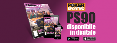 Poker Sportivo n.90 disponibile in digitale e presto in edicola!