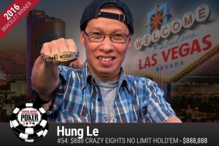 Hung Le vince 888.888$ nel Crazy Eights, al suo primo torneo in assoluto alle WSOP