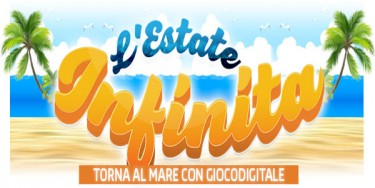 Su Gioco Digitale “L’Estate Infinita” con più di 6.000€ in fantastici premi !