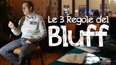 Poker Tips – Le regole del Bluff con Flavio Ferrari Zumbini