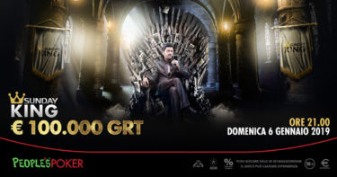 Il 2019 inizia col botto su People’s: il 6 gennaio torna il Sunday KING con 100.000€ garantiti