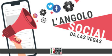 L’angolo social da Las Vegas: la tafazzata di Holz, gli swap di Leonard, il mondiale di calcio dei pokeristi