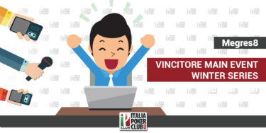 Conosciamo Francesco ‘Megres8’, il vincitore del Main Event Winter Series